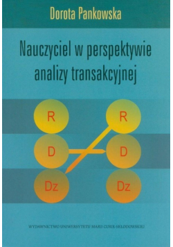 Nauczyciel w perspektywie analizy transakcyjnej