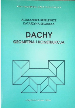 Dachy- Geometria I Konstrukcja