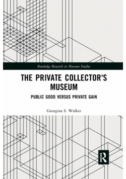 The Private Collector's Museum