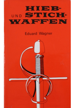 Hieb und Stich Waffen
