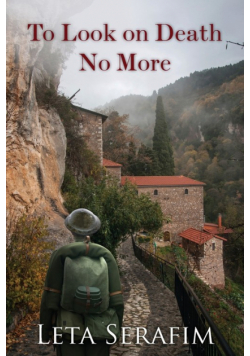 To Look on Death No More