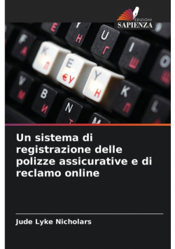 Un sistema di registrazione delle polizze assicurative e di reclamo online