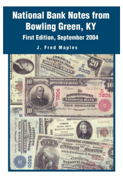 National Bank Notes from Bowling Green, KY