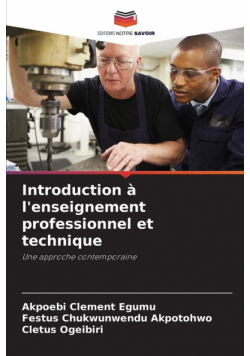 Introduction à l'enseignement professionnel et technique