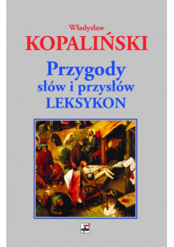 Przygody słów i przysłów Leksykon