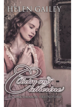 Betsy and Catherine