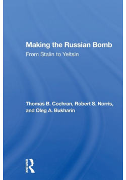 Making The Russian Bomb