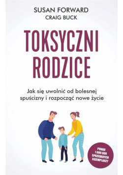 Toksyczni rodzice w.2022