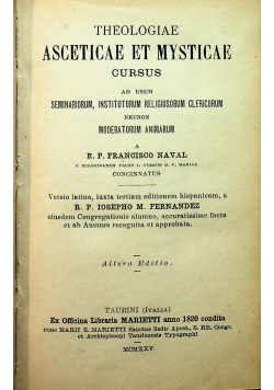 Theologiae Asceticae et Mysticae cursus Altera Editio 1925 r