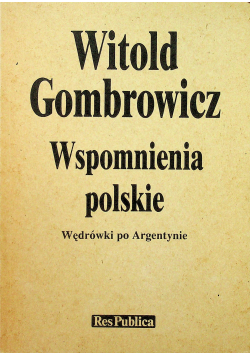 Witold Gombrowicz Wspomnienie polskie