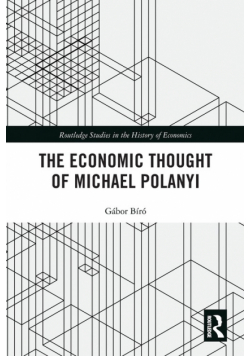 The Economic Thought of Michael Polanyi
