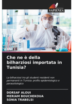 Che ne è della bilharziosi importata in Tunisia?
