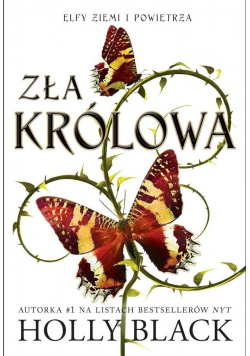 Elfy ziemi i powietrza Tom 1 Zła królowa