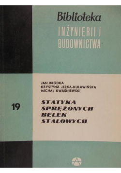 Statyka sprężonych belek stalowych