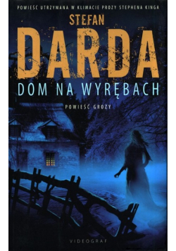 Wyręby Tom 1 Dom na wyrębach