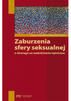 Zaburzenia sfery seksualnej u chorego na nadciśnienie tętnicze