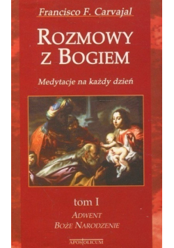 Rozmowy z Bogiem Tom I