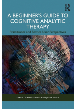 A Beginner's Guide to Cognitive Analytic Therapy