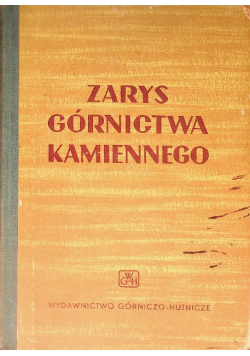 Zarys górnictwa kamiennego