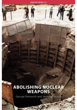 Abolishing Nuclear Weapons