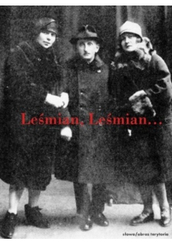 Leśmian, Leśmian