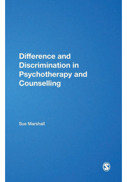 Difference and Discrimination in Psychotherapy and Counselling