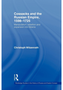 Cossacks and the Russian Empire, 1598-1725