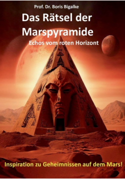 Das Rätsel der Marspyramide
