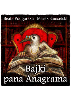 Bajki Pana Anagramai