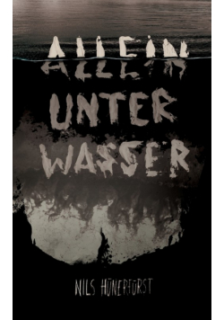 Allein unter Wasser