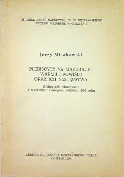Plebiscyty na Mazurach Warmii i Powiślu oraz ich następstwa
