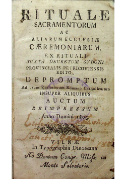 Rituale Sacramentorum ac Aliarum Ecclesiae Caeremoniarum 1805 r.