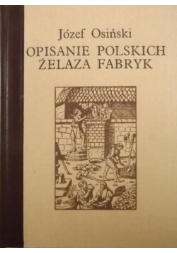 Opisanie polskich żelaza fabryk