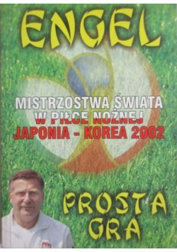 Prosta gra Mistrzostwa świata w piłce nożnej Japonia-Korea 2002