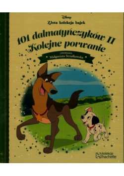 Disney Złota Kolekcja Bajek 162 101 dalamtyńczyków II Kolejne porwanie