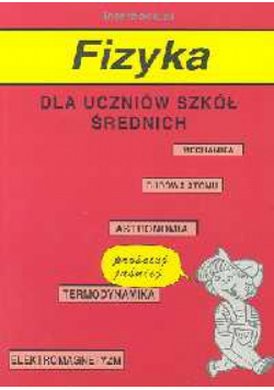 Fizyka dla uczniów szkół średnich