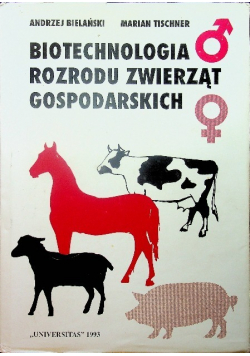 Biotechnologia rozrodu zwierząt gospodarczych