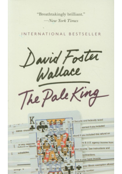 Wallace David Foster - Pale King
