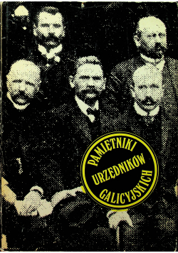 Pamiętnik urzędników Galicyjskich