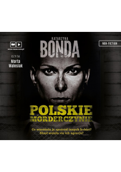 Polskie morderczynie audiobook NOWY