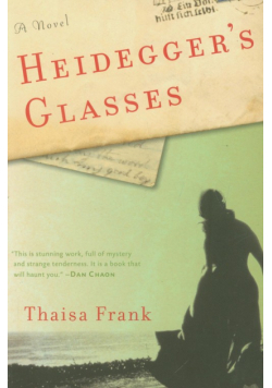 Heidegger’s Glasses
