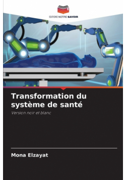 Transformation du système de santé