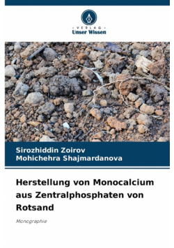 Herstellung von Monocalcium aus Zentralphosphaten von Rotsand