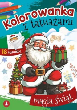 Kolorowanka z tatuażami. Magia świąt