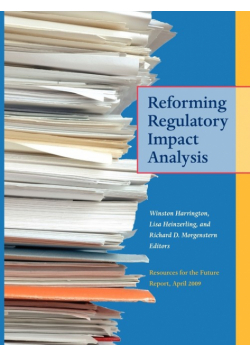 Reforming Regulatory Impact Analysis