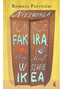 Niezwykła podróż Fakira, który utknął w szafie w ikea