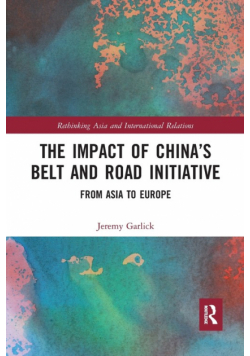 The Impact of China's Belt and Road Initiative