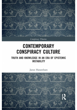 Contemporary Conspiracy Culture