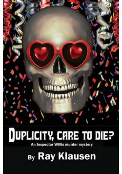 Duplicity, Care to Die?