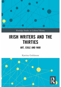 Irish Writers and the Thirties